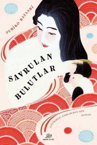 Savrulan Bulutlar - Fumiko Hayaski - Amorf Kitap