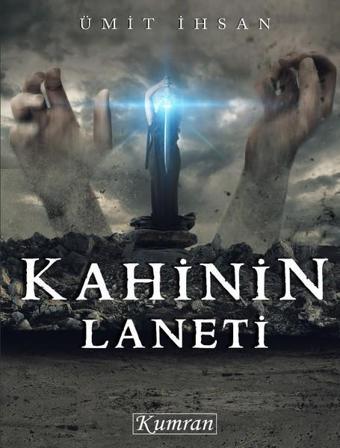 Kahinin Laneti - Ümit İhsan - Kumran