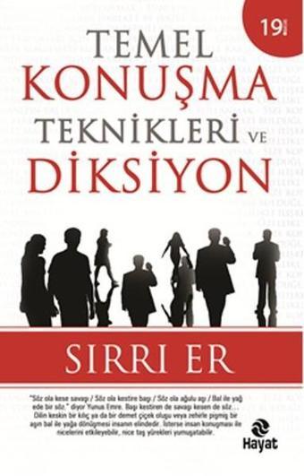 Temel Konuşma Teknikleri - Diksiyon - Sırrı Er - Hayat Yayıncılık