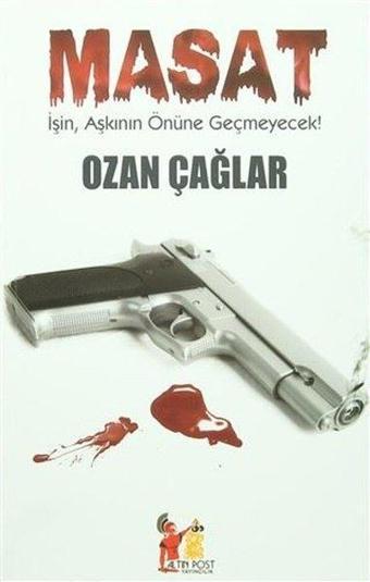 Masat - İşin Aşkının Önüne Geçemeyecek - Ozan Çağlar - AltınPost