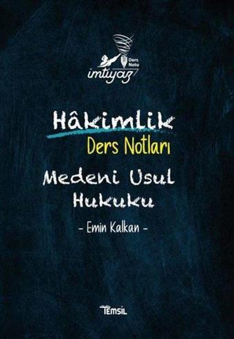 İmtiyaz - Hakimlik Ders Notları-Medeni Usul Hukuku - Emin Kalkan - Temsil Kitap