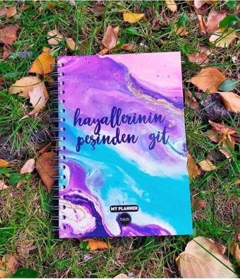 Hayallerinin Peşinden Git Tasarımlı Konuşan Ajanda
