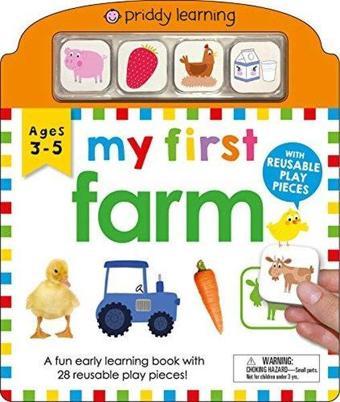 My First Play and Learn: Farm: A Fun Early Learning Book with 28 Reusable Play Pieces - Roger Priddy - Priddy Books