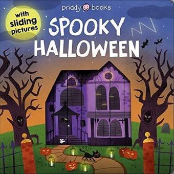 Sliding Pictures: Spooky Halloween - Roger Priddy - Priddy Books