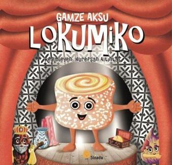 Lokumiko - Gamze Aksu - Sinada Çocuk