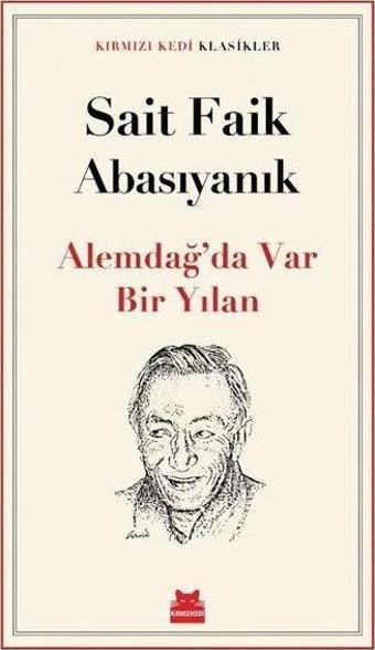 Alemdağ'da Var Bir Yılan - Kırmızı Kedi Yayınevi
