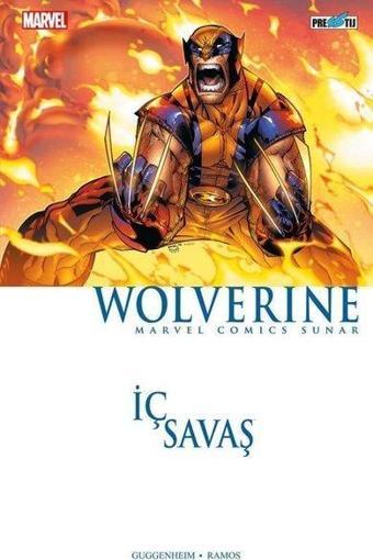 İç Savaş: Wolverine - Marc Guggenheim - Presstij Kitap