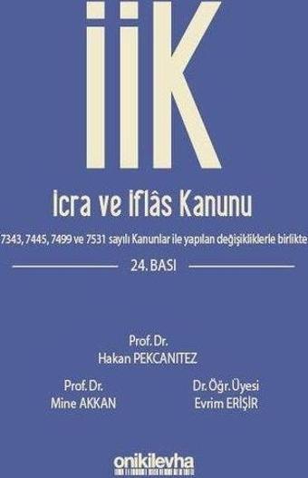 İcra ve İflas Kanunu - Evrim Erişir - On İki Levha Yayıncılık