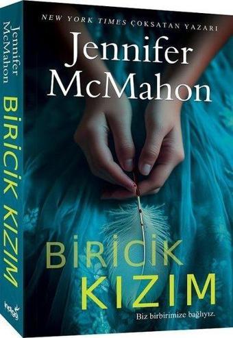 Biricik Kızım - Jennifer McMahon - İndigo Kitap Yayınevi