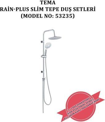 Tema Rain-Plus-Slim Tepe Duş Setleri (Model No: 53235)