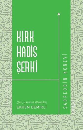 Kırk Hadis Şerhi - Sadreddin Konevi - Fikriyat