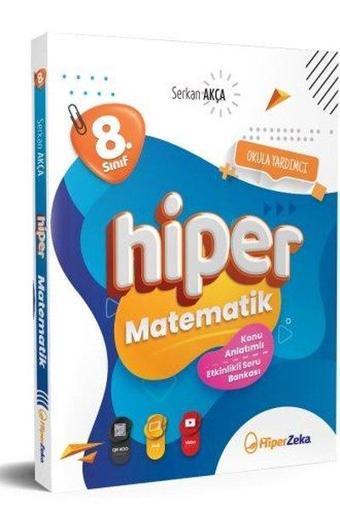 8. Sınıf Hiper Matematik Konu Anlatımlı & Etkinlikli Soru Bankası - Serkan Akça - Hiper Zeka