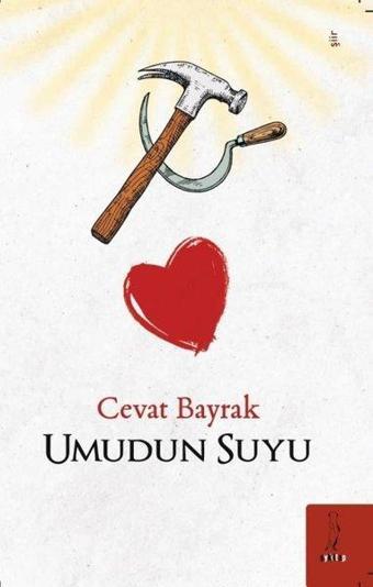 Umudun Suyu - Cevat Bayraktar - ŞYK Kitap