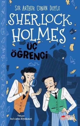 Sherlock Holmes - Üç Öğrenci - Sir Arthur Conan Doyle - The Çocuk