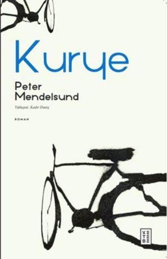 Kurye - Peter Mendelsund - Ketebe