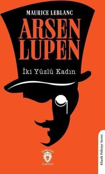 Arsen Lupen - İki Yüzlü Kadın - Dorlion Yayınevi