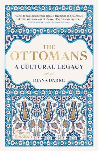 The Ottomans - Diana Darke - Thames & Hudson