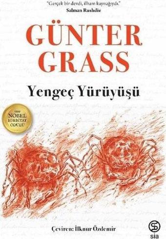 Yengeç Yürüyüşü - Günter Grass - Sia