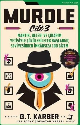 Murdle Cilt 3 - Cinayet Bulmacaları Serisi - G.T Karber - Olimpos Yayınları