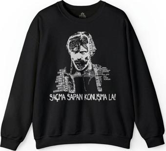 Behzat Ç Saçma Sapan Konuşma La Erdal Beşikçioğlu Baskılı Sweatshirt