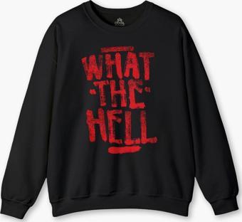 Bisiklet Yaka Sweatshirt  What The Hell Sweet Yazı Baskılı Siyah Sweat