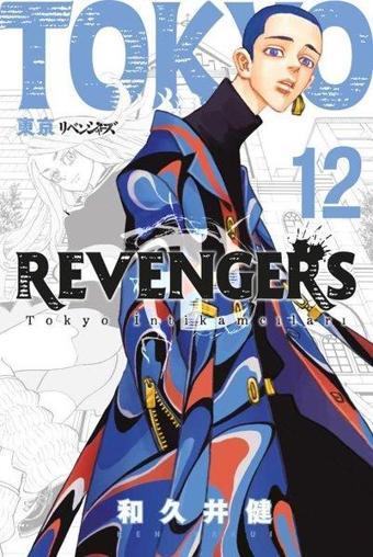 Tokyo Revengers 12. Cilt - Tokyo İntikamcıları - Ken Vakui - Gerekli Şeyler