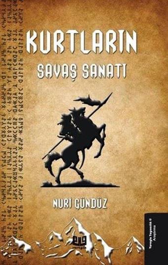 Kurtların Savaş Sanatı - Nuri Gündüz - Vaveyla
