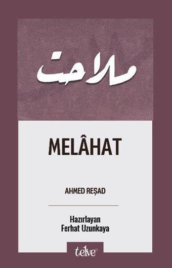Melahat - Ahmed Reşad - Telve Kitap