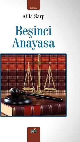 Beşinci Anayasa - İzan Yayıncılık
