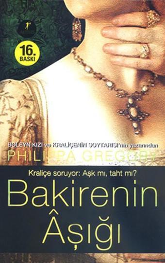 Bakirenin Aşığı - Philippa Gregory - Artemis Yayınları