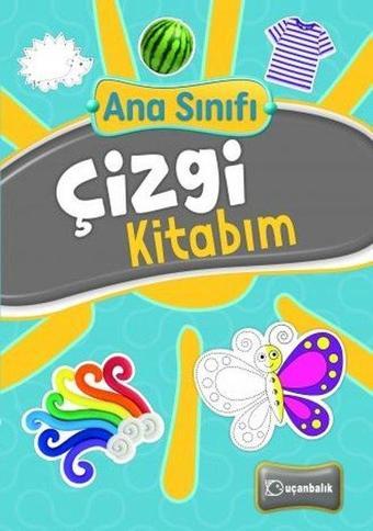 Ana Sınıfı - Çizgi Kitabım - Kolektif  - Uçanbalık Yayıncılık