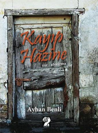 Kayıp Hazine - Ayhan Benli - İştirak Yayınları