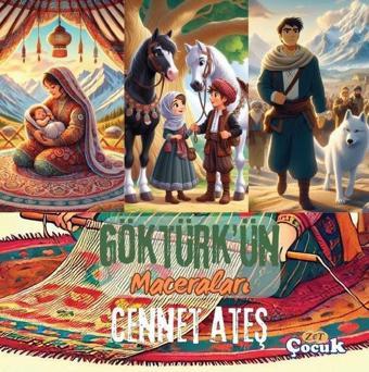 Göktürk'ün Maceraları - Zet Yayınları