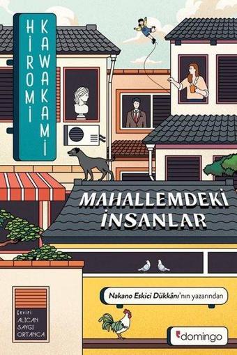 Mahallemdeki İnsanlar - Hiromi Kawakami - Domingo Yayınevi