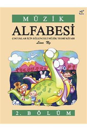 Porte Müzik Eğitim Merkezi Müzik Alfabesi 2 / Lina Ng / / 9786055992088 - Porte Müzik Eğitim Yayınları