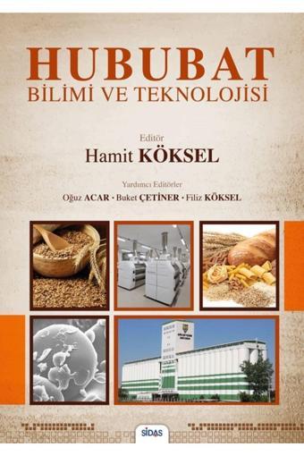 Sidas Yayınları Hububat Bilimi Ve Teknolojisi - Sidas Yayınları