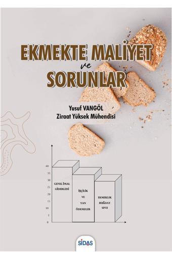 Sidas Yayınları Ekmekte Maliyet Ve Sorunlar - Sidas Yayınları