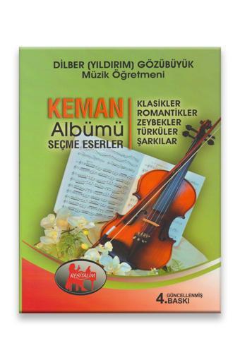 Resital Keman Albümü - Dilber Yıldırım Gözübüyük (Güncel 4. Baskı) - Resital