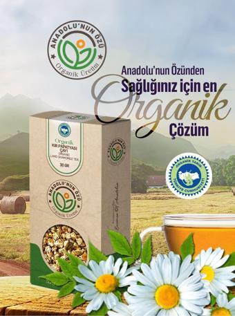 Anadolu'Nun Özü Organik Üretim Organik Mayıs Papatyası Çayı ''30Gr''
