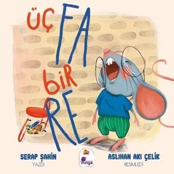 Üç Fa Bir Re - Serap Şahin - İndigo Çocuk