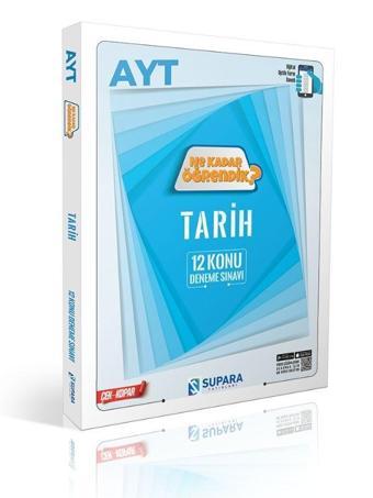 Supara AYT Tarih 12 Konu Deneme Ne Kadar Öğrendik Çek Kopar Supara Yayınları - Supara Yayınları