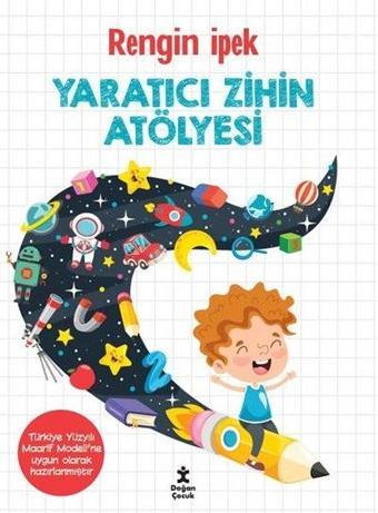 Yaratıcı Zihin Atölyesi - Doğan Çocuk