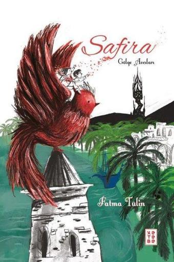 Safira-Gölge Avcıları - Fatma Tülin - Ketebe