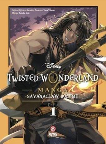Disney Twisted - Wonderland Manga - Savanaclaw Bölümü Cilt 1 - Yana Toboso - Beta Byou