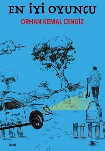 En İyi Oyuncu - Orhan Kemal Cengiz - SRC Kitap