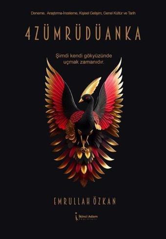 4 Zümrüdüakanya - Emrullah Özkan - İkinci Adam Yayınları