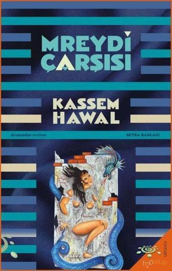 Mreydi Çarşısı - Kassem Hawal - h2o Kitap