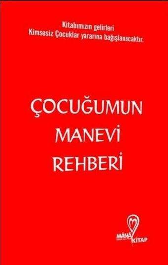 Çocukluğumun Manevi Rehberi - Araslı  - Mana Kitap