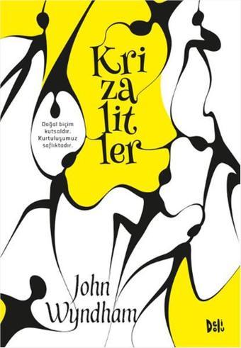 Krizalitler - John Wyndham - DeliDolu