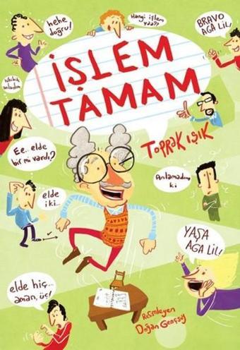 İşlem Tamam - Toprak Işık - Tudem Yayınları